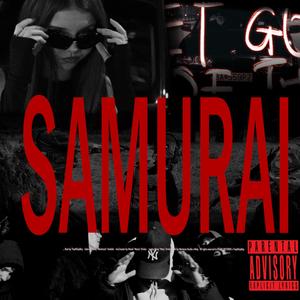 Samurai (Explicit)