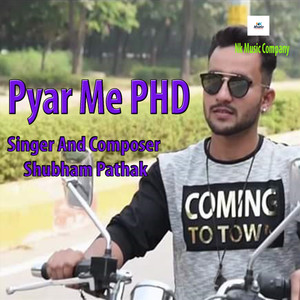 Pyar Me Phd