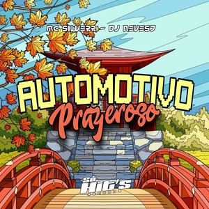 Automotivo Prazeroso (Explicit)