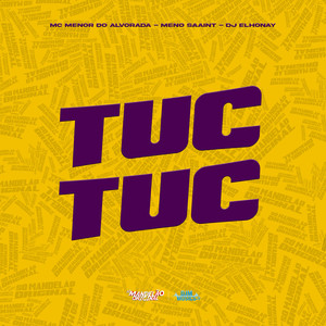 Tuc Tuc (Explicit)