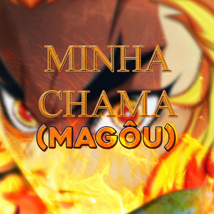 Minha Chama (Kyoujuro Rengoku)