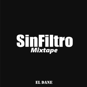 Sin Filtro Mixtape