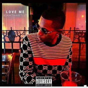 Love Me (Explicit)