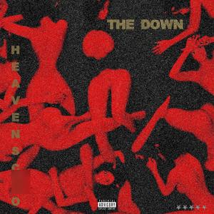 The Down (Explicit)