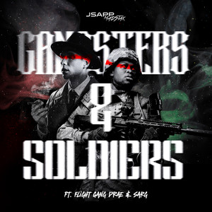 Gangsters & Soldiers (Radio Edit)
