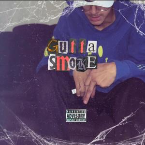 GUTTA SMOKE (Explicit)