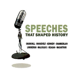 Speeches That Shaped History