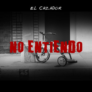 NO ENTIENDO