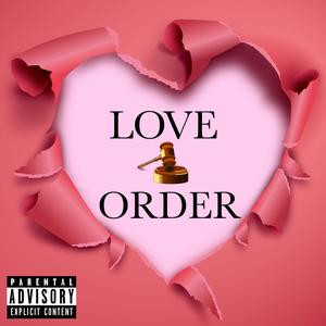 808 LOCKHEART - Love & Order (Explicit)