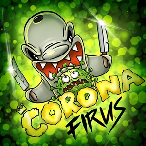 Corona firus (Explicit)