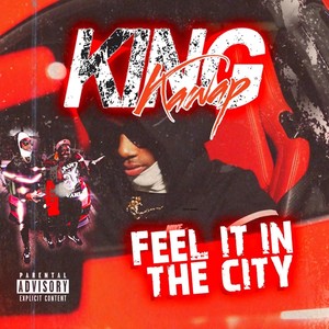 Feel It In The City (feat. Thywop, MagicWand & Eniymen) [Explicit]