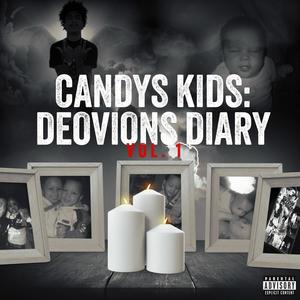 Candy's Kid's : Deovion's Diary (Explicit)