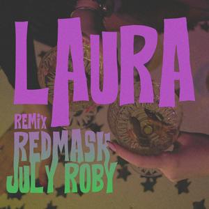 LAURA (Remix)