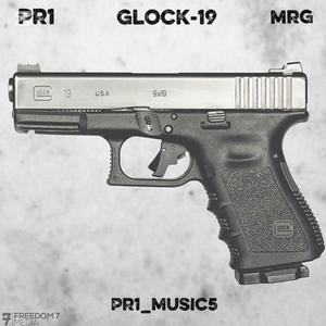 Glock-19 (feat. MRG|Explicit)