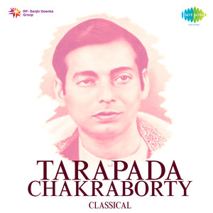 Tarapada Chakraborty Classical