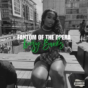 Fantom Of The Opera (Explicit)