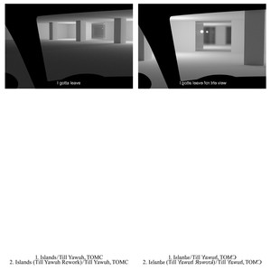 Islands (Till Yawuh Rework)