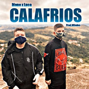 Calafrios (Explicit)
