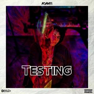 Testing (Explicit)