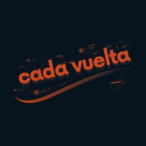 cada vuelta