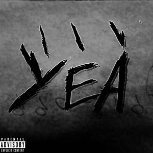 Yea (Explicit)