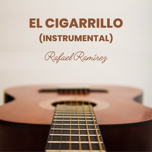 El Cigarrillo (Instrumental)