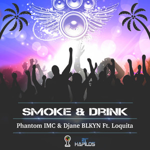 Smoke & Drink Riddim (Inst.)