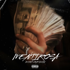 MENTIROSA (Explicit)