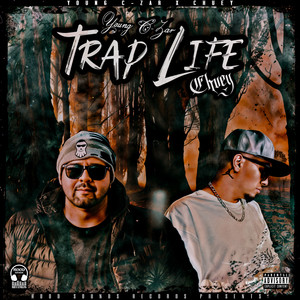 Trap Life (Explicit)