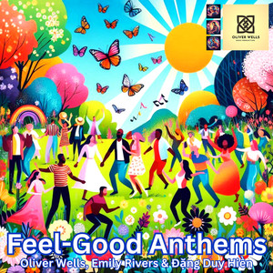 Feel-Good Anthems