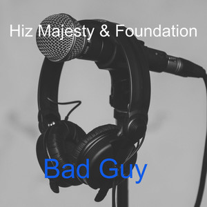 Bad Guy (Explicit)