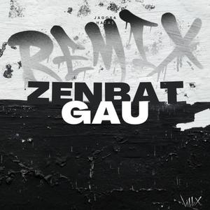 ZENBAT GAU (VILLX HYPERTECHNO Remix)