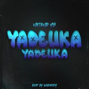 Yadeuka Yadeuka