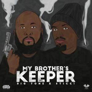 My Brother's Keeper (Explicit)