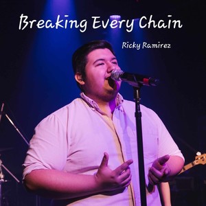 Breaking Every Chain