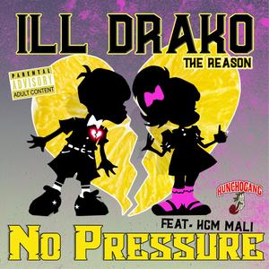 No Pressure (feat. HGM Mali) [Explicit]