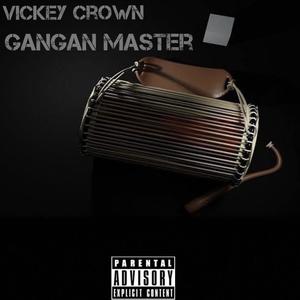 Gangan Master (Explicit)