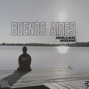 Buenos Aires (Bs As) [Explicit]