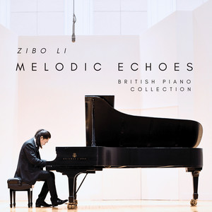 Melodic Echoes - British Piano Collection