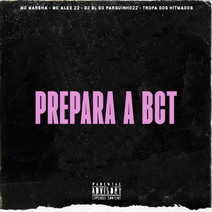 Prepara a Bct (Explicit)