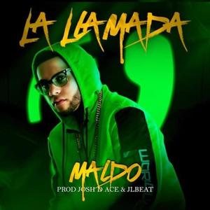 La Llamada (feat. Maldo)