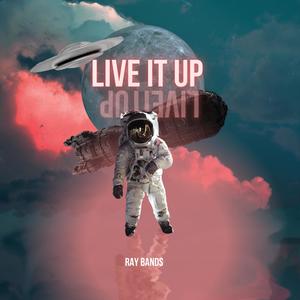 Live It Up (Explicit)