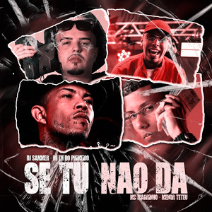 Se tu não da (Explicit)