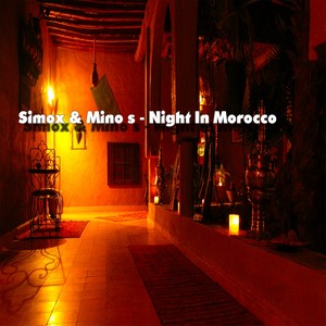 Night In Morocco (Simox Edit)