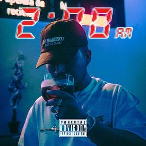 2AM (Explicit)