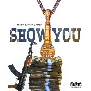 Show You (Explicit)