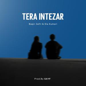 Tera Intezar (feat. Dia Kumari & SAYF)