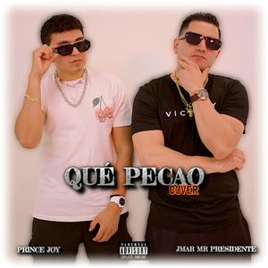 Qué Pecao (feat. JMar Mr Presidente)