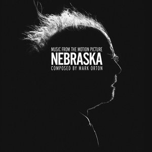 Nebraska [Alexander Payne's Original Motion Picture Soundtrack] (内布拉斯加 电影原声带)