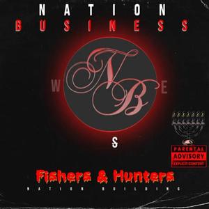 Nation Business(feat. Judah Matthias, Joshua Isaac, T1 The Lone Wolf & Yermeyahu Israel)